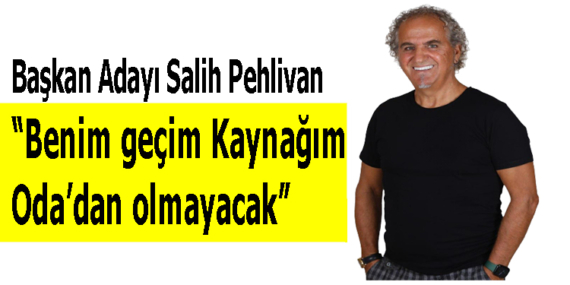 Başkan AdayıSalih Pehlivan
