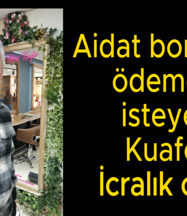 aidat borcunu ödemek istedi icralık oldu