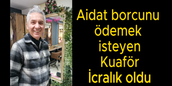 “Yeliz Meriç Kuaför, Aidat Borcunu Ödemek İstedi İcraya Verildi”