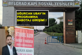 ugurcan ubay kahvaltı sabotaj
